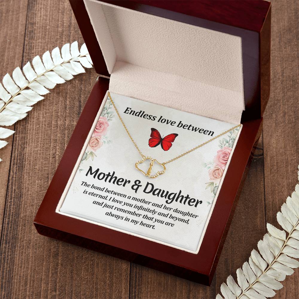 To my mother, Endless love between mother and daughter necklace gifts